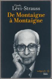 De Montaigne à Montaigne.