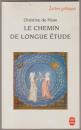 Le chemin de longue étude.