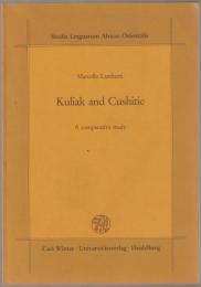 Kuliak and Cushitic : a comparative study.