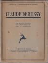 Claude Debussy : essai pour la connaissance du devenir.