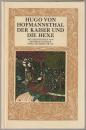 Der Kaiser und die Hexe.