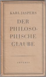 Der philosophische Glaube.