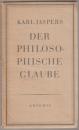 Der philosophische Glaube.