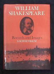 William Shakespeare : records and images