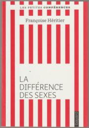 La différence des sexes : explique-t-elle leur inégalité? : petite conférence.
