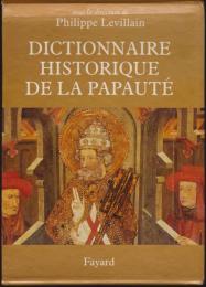 Dictionnaire historique de la papauté