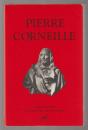 Pierre Corneille : actes du colloque.