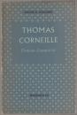 Thomas Corneille : protean dramatist.