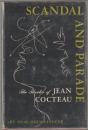 Scandal & parade : the theater of Jean Cocteau.
