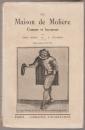 La maison de Molière, connue et inconnue : suivie d'un Index alphabetique des noms cités avec notes explicatives, douz gravures hors textes.