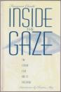 Inside the gaze : the fiction film and its spectator.
