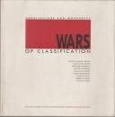Wars of classification : architecture and modernity : proceedings of the colloquium "Reinterpreting modernism" held at the School of Architecture, Princeton University.