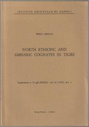 North Ethiopic and Amharic cognates in Tigre.