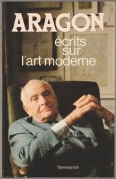 Écrits sur l'art moderne.