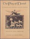 The play of Daniel : a thirteenth-century musical drama.