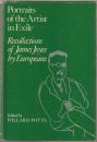 Portraits of the artist in exile : recollections of James Joyce by Europeans.