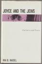 Joyce and the Jews : culture and texts