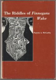 The riddles of Finnegans wake.
