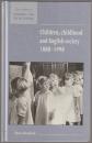 Children, childhood and English society, 1880-1990.