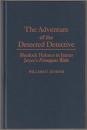 The adventure of the detected detective : Sherlock Holmes in James Joyce's Finnegans wake.