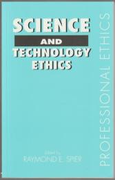 Science and technology ethics.