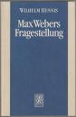 Max Webers Fragestellung : Studien zur Biographie des Werks.