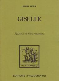 Giselle : apothéose du ballet romantique