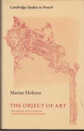 The object of art : the theory of illusion in eighteenth-century France