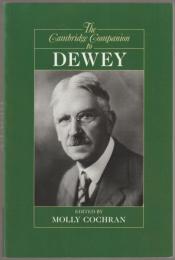 The Cambridge companion to Dewey.
