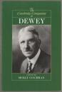 The Cambridge companion to Dewey.