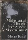 Mathematical thought from ancient to modern times.