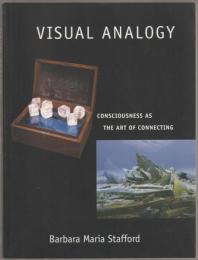 Visual analogy : consciousness as the art of connecting.