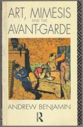 Art, mimesis, and the avant-garde : aspects of a philosophy of difference.