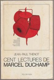 Cent lectures de Marcel Duchamp : visualisation d'une intervention sociologique réalisée en 1974.