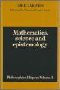 Mathematics, science, and epistemology.