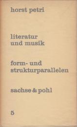 Literatur und Musik : Form- und Strukturparallelen