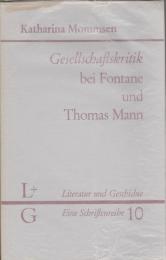Gesellschaftskritik bei Fontane und Thomas Mann
