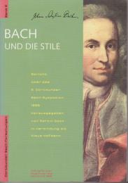 Bach und die Stile : Bericht über das 2. Dortmunder Bach-Symposion 1998