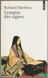 L'empire des signes.