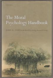 The moral psychology handbook.