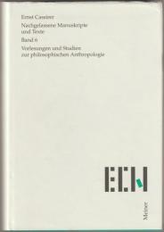 Vorlesungen und Studien zur philosophischen Anthropologie