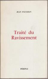 Traité du ravissement.
