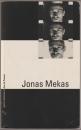 Jonas Mekas : [exposition].