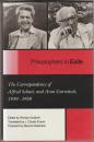 Philosophers in exile : the correspondence of Alfred Schutz and Aron Gurwitsch, 1939-1959.