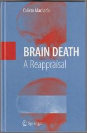 Brain death : a reappraisal.