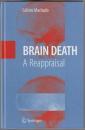 Brain death : a reappraisal.