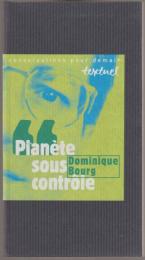 Planète sous contrôle.