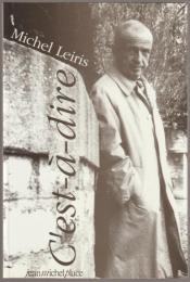 C'est-à-dire : entretien avec Sally Price et Jean Jamin ; suivi de Titres et travaux.