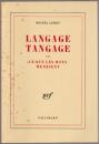 Langage tangage, ou, Ce que les mots me disent.
