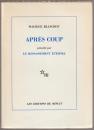 Après coup : précédé par, Le ressassement éternel.